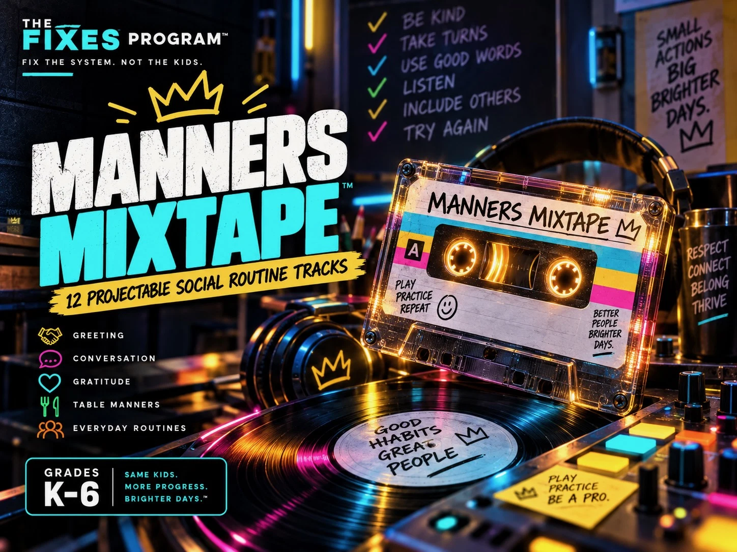 Manners Mixtape™